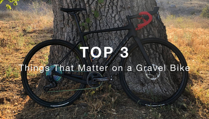 Which 3 things matter most on your new gravel bike?